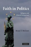Faith in Politics (eBook, ePUB)