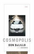 Cosmopolis (eBook, ePUB) - DeLillo, Don