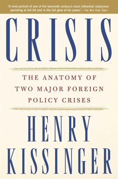 Crisis (eBook, ePUB) - Kissinger, Henry