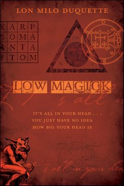 Low Magick (eBook, ePUB) - Duquette, Lon Milo