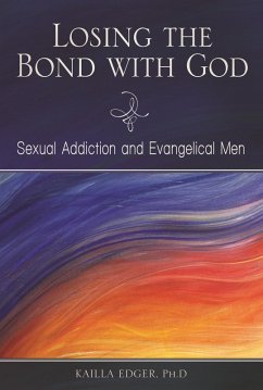 Losing the Bond with God (eBook, PDF) - Peoples, Katarzyna