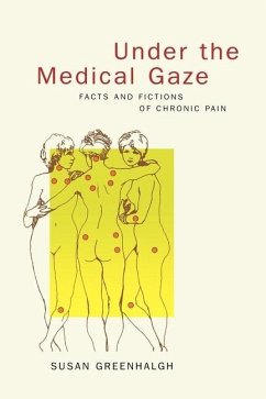 Under the Medical Gaze (eBook, ePUB) - Greenhalgh, Susan