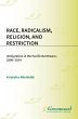 Race, Radicalism, Religion, and... - Bild 1