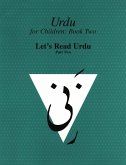 Urdu for Children, Book II, 3 Book Set, Part Two (eBook, PDF)
