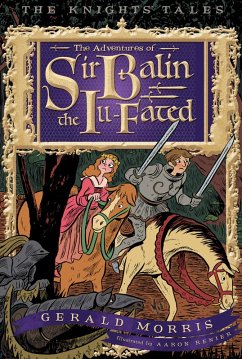 The Adventures of Sir Balin the Ill-Fated (eBook, ePUB) - Morris, Gerald