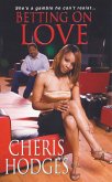Betting On Love (eBook, ePUB) Betting On Love (eBook, ePUB)