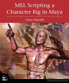 MEL Scripting a Character Rig in Maya (eBook, PDF) - Maraffi Chris