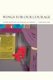 Wings for Our Courage (eBook, ePUB)