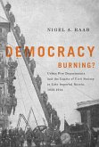 Democracy Burning? (eBook, PDF)