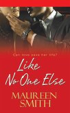 Like No One Else (eBook, ePUB)