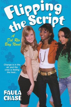 Flipping the Script (eBook, ePUB) - Chase, Paula