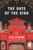 Days of the King (eBook, ePUB)