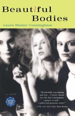 Beautiful Bodies (eBook, ePUB) - Cunningham, Laura Shaine