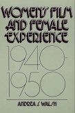 Women's Film and Female Experience, 1940-1950 (eBook, PDF)