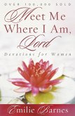 Meet Me Where I Am, Lord (eBook, PDF)