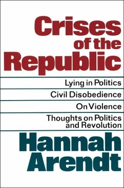 Crises of the Republic (eBook, ePUB) - Arendt, Hannah