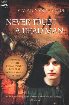 Never Trust a Dead Man (eBook, ePUB) - Velde, Vivian Vande