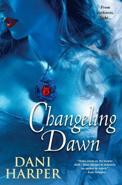 Changeling Dawn (eBook, ePUB) - Harper, Dani