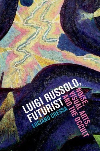 Luigi Russolo, Futurist (eBook, ePUB) Luigi Russolo, Futurist (eBook, ePUB)