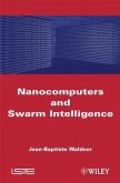 Nanocomputers and Swarm Intelligence (eBook, PDF)