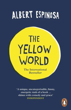 The Yellow World (eBook, ePUB) - Espinosa, Albert
