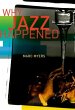 Why Jazz Happened (eBook, ePUB) - Bild 1