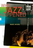 Why Jazz Happened (eBook, ePUB)