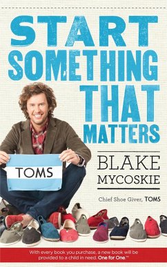 Start Something That Matters (eBook, ePUB) - Mycoskie, Blake