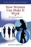 How Women Can Make It Work (eBook, PDF)