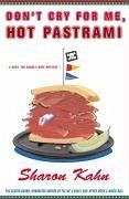 Cover Don't Cry For Me, Hot Pastrami (eBook, ePUB)