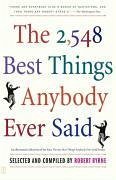 The 2,548 Best Things Anybody Ever Said (eBook, ePUB) - Byrne, Robert