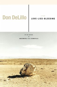 Love-Lies-Bleeding (eBook, ePUB) - DeLillo, Don