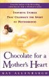 Chocolate For a Mother's Heart (eBook,... - Bild 1