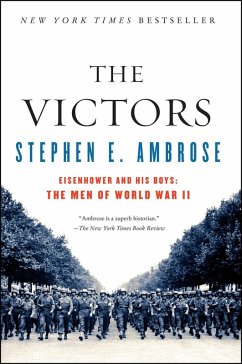 The Victors (eBook, ePUB) - Ambrose, Stephen E.