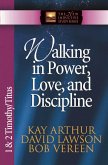 Walking in Power, Love, and Discipline (eBook, ePUB)