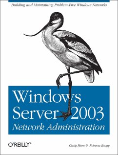 Windows Server 2003 Network Administration (eBook, ePUB) - Hunt, Craig