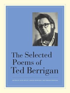 The Selected Poems of Ted Berrigan (eBook, ePUB) - Berrigan, Ted