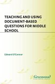 Teaching and Using Document-Based Questions for Middle School (eBook, PDF)
