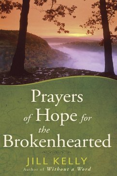 Cover Prayers of Hope for the Brokenhearted (eBook, ePUB)
