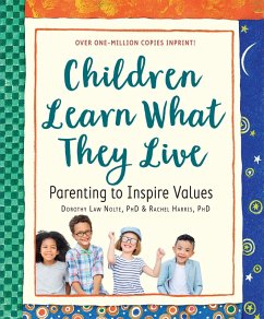 Children Learn What They Live (eBook, ePUB) - Harris L. C. S. W., Ph. D.; Nolte Ph. D., Dorothy Law