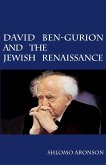 David Ben-Gurion and the Jewish Renaissance (eBook, ePUB)