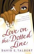 Love on the Dotted Line (eBook, ePUB) - Talbert, David E.