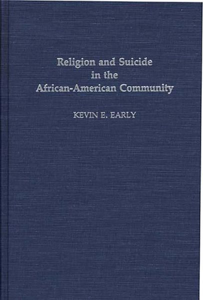 Religion and Suicide in the African-American Community (eBook, PDF)