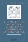 Philistines and Aegean Migration at the End of the Late Bronze Age (eBook, ePUB)