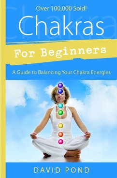 Chakras for Beginners (eBook, ePUB) - Pond, David