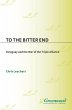 To the Bitter End (eBook, PDF) - Bild 1