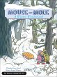 Mouse and Mole: A Winter Wonderland... - Bild 1