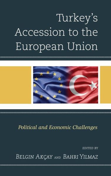 Turkey's Accession to the European Union (eBook, ePUB) Turkey's Accession to the European Union (eBook, ePUB)