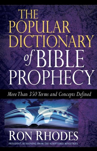 Popular Dictionary of Bible Prophecy (eBook, PDF)