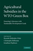 Agricultural Subsidies in the WTO Green Box (eBook, ePUB)